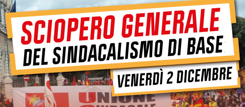 I sindacati di base contro guerra e carovita: sciopero generale venerdì e corteo a Roma sabato